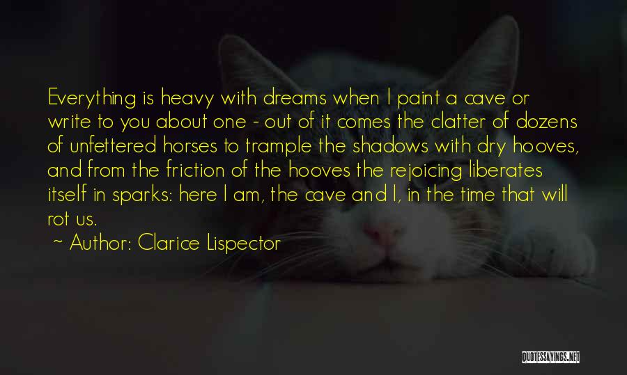 Hooves Quotes By Clarice Lispector