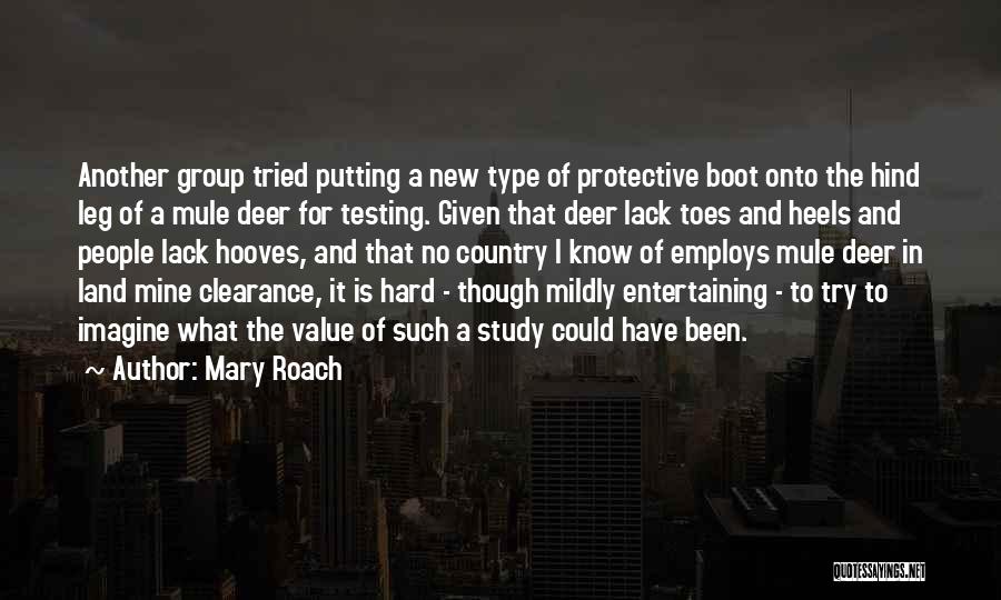 Hooves Quotes By Mary Roach