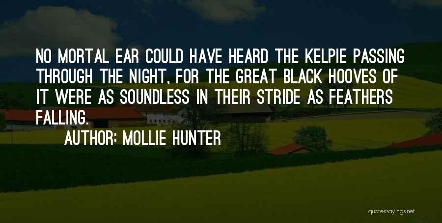 Hooves Quotes By Mollie Hunter