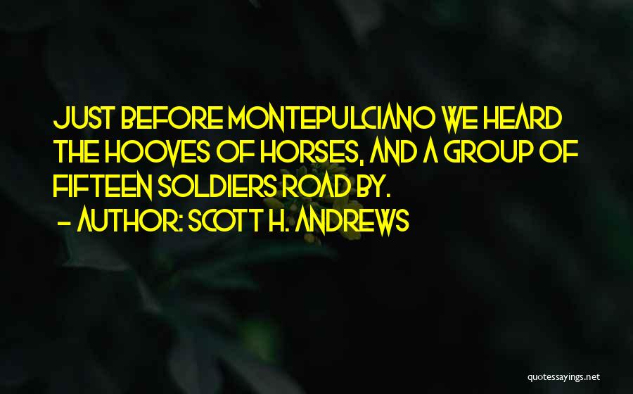 Hooves Quotes By Scott H. Andrews