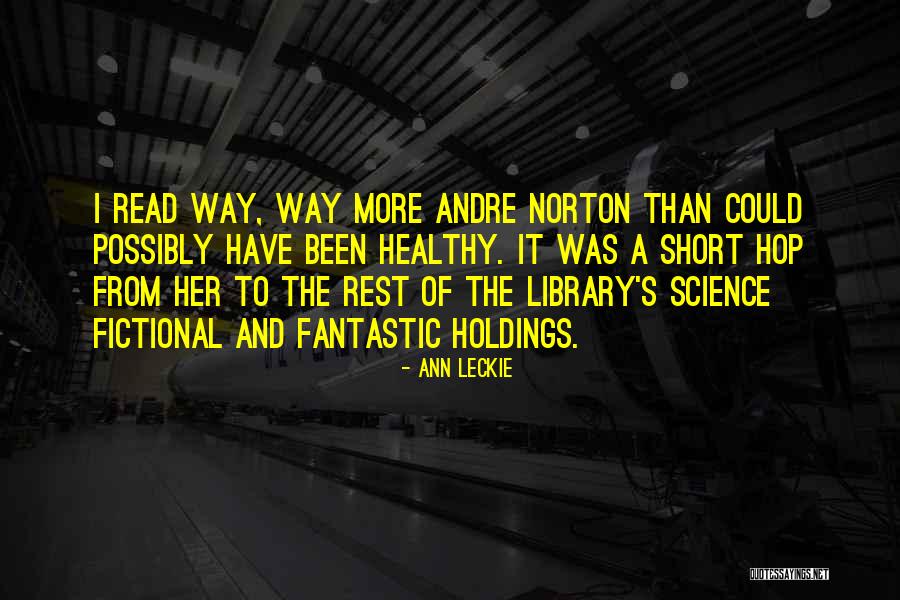 Hop Quotes By Ann Leckie Hop Quotes By Ann Leckie