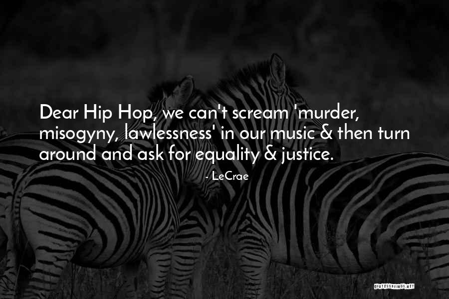 Hop Quotes By LeCrae Hop Quotes By LeCrae