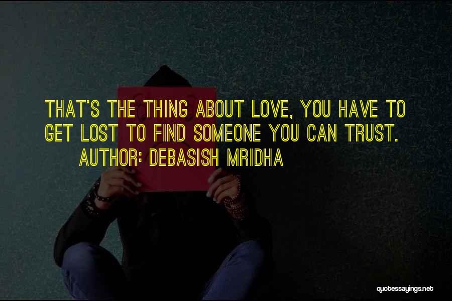 Hope About Love Quotes By Debasish Mridha