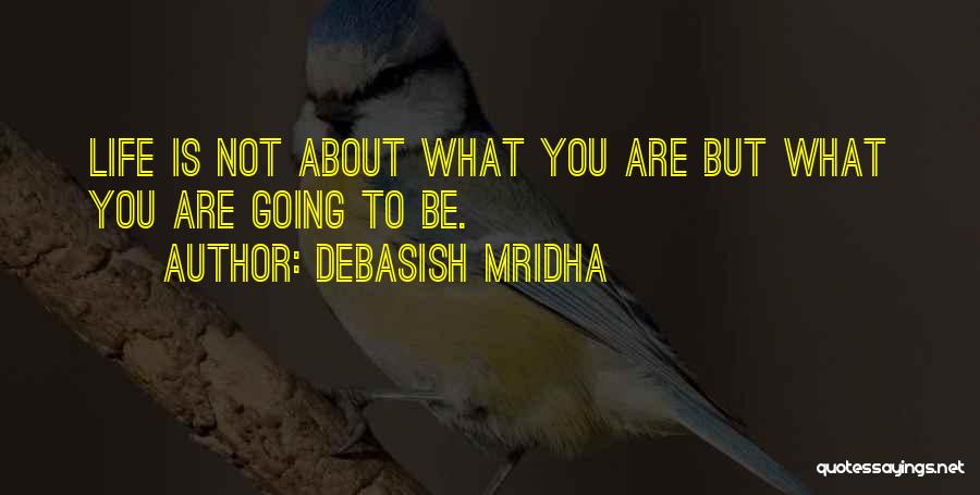 Hope About Love Quotes By Debasish Mridha