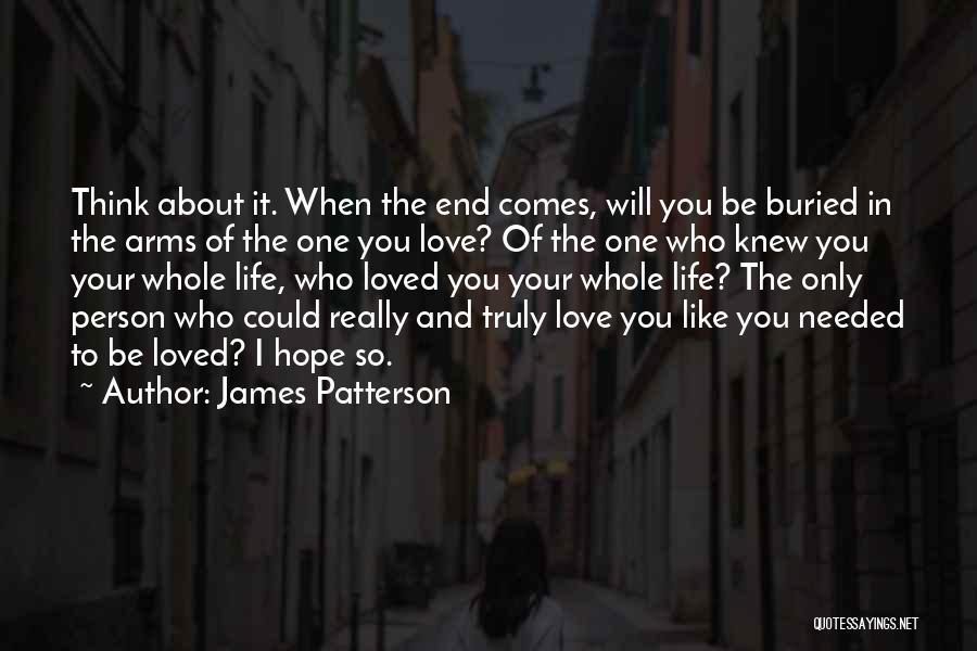 Hope About Love Quotes By James Patterson