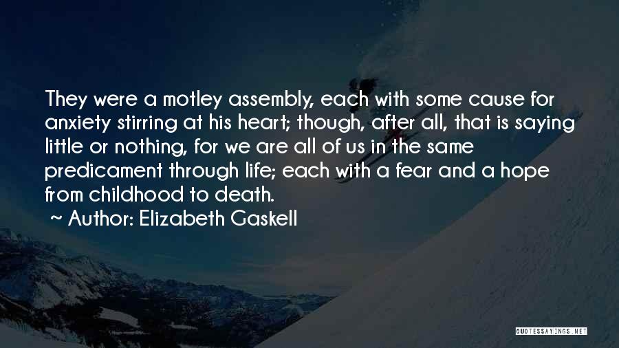 Hope After Death Quotes By Elizabeth Gaskell