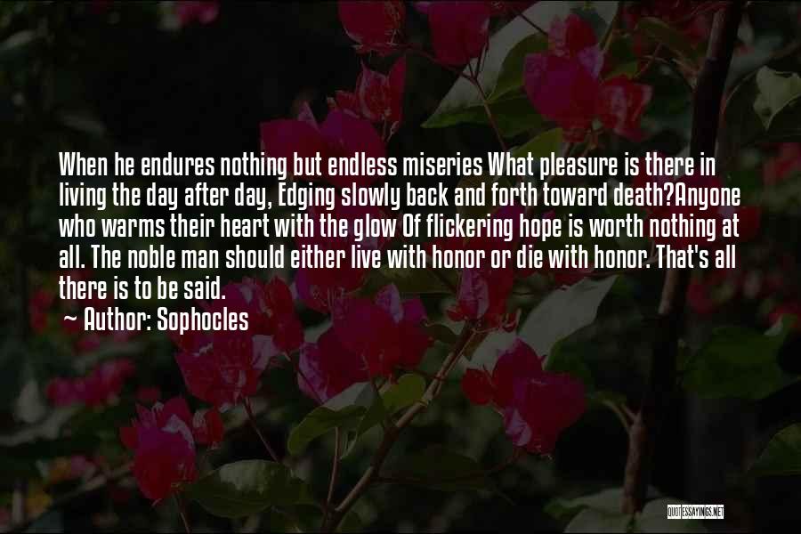 Hope After Death Quotes By Sophocles