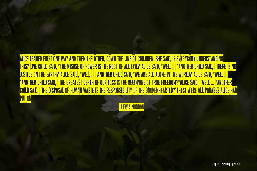 Hope After Loss Quotes By Lewis Nordan Hope After Loss Quotes By Lewis Nordan