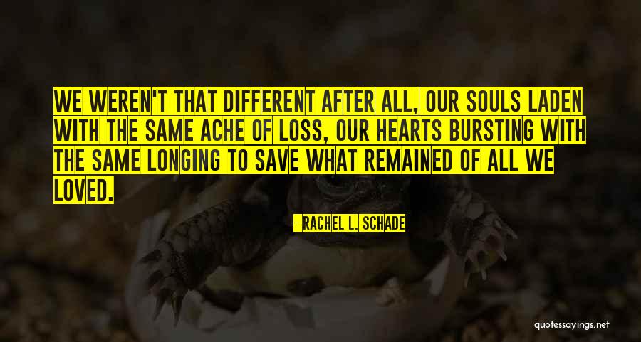 Hope After Loss Quotes By Rachel L. Schade Hope After Loss Quotes By Rachel L. Schade