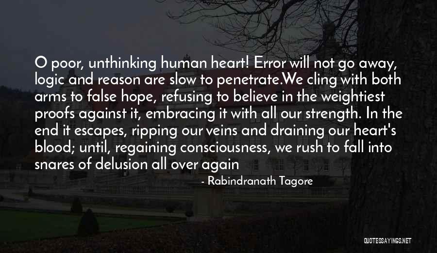 Hope Against Hope Quotes By Rabindranath Tagore