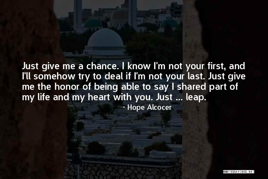 Hope Alcocer Quotes 1179200