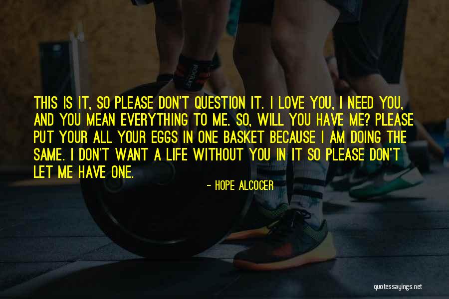 Hope Alcocer Quotes 279821