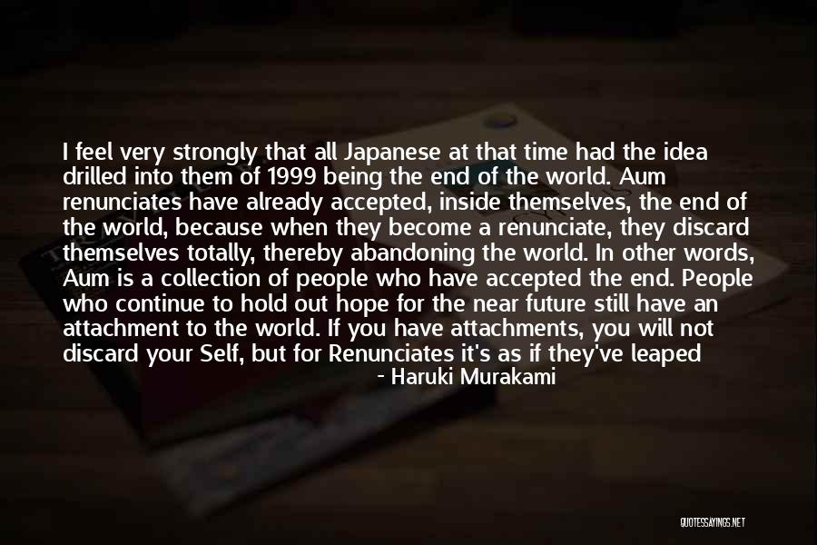 Hope All Is Well At Your End Quotes By Haruki Murakami