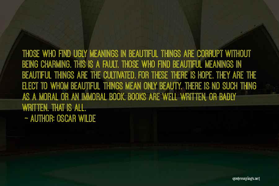 Hope All Well Quotes By Oscar Wilde