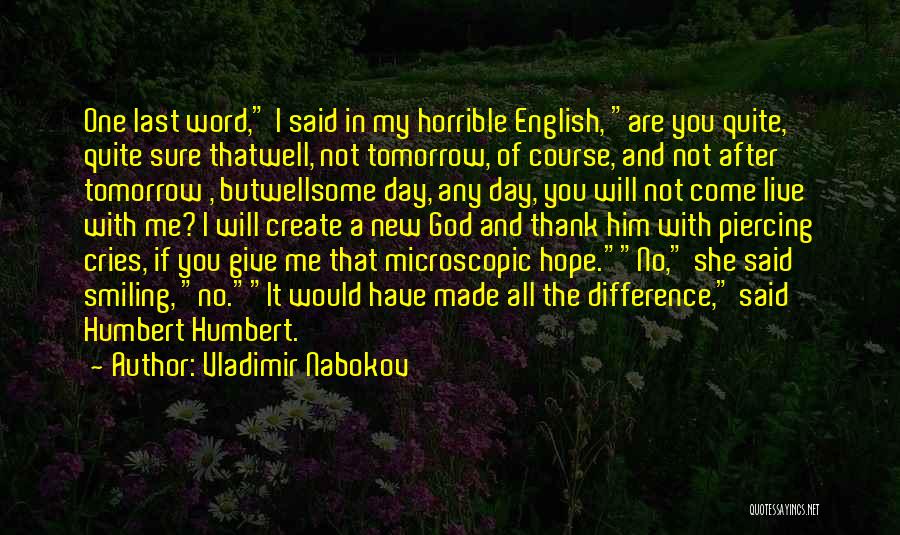 Hope All Well Quotes By Vladimir Nabokov