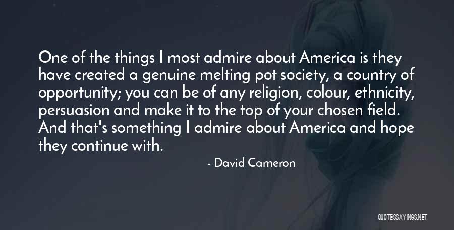 Hope And America Quotes By David Cameron Hope And America Quotes By David Cameron