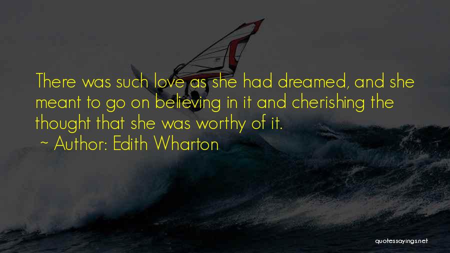 Hope And Believing Quotes By Edith Wharton