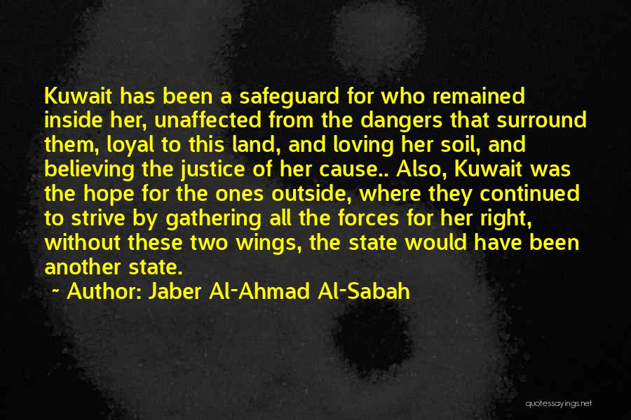 Hope And Believing Quotes By Jaber Al-Ahmad Al-Sabah