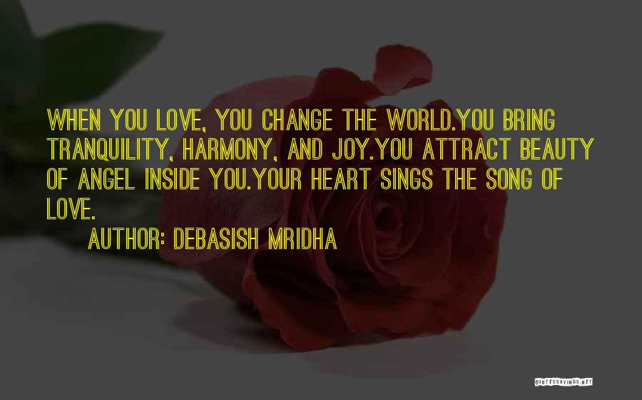 Hope And Change Quotes By Debasish Mridha
