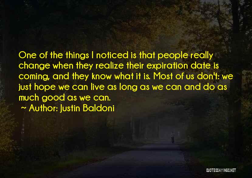 Hope And Change Quotes By Justin Baldoni