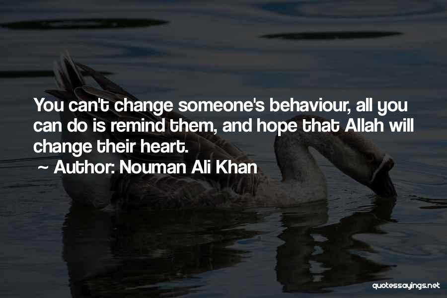 Hope And Change Quotes By Nouman Ali Khan