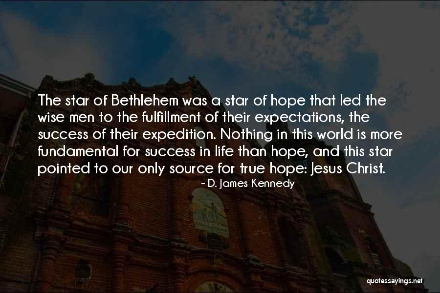 Hope And Christmas Quotes By D. James Kennedy