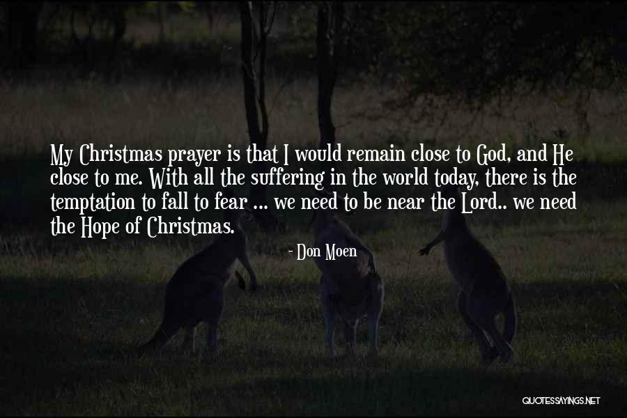 Hope And Christmas Quotes By Don Moen