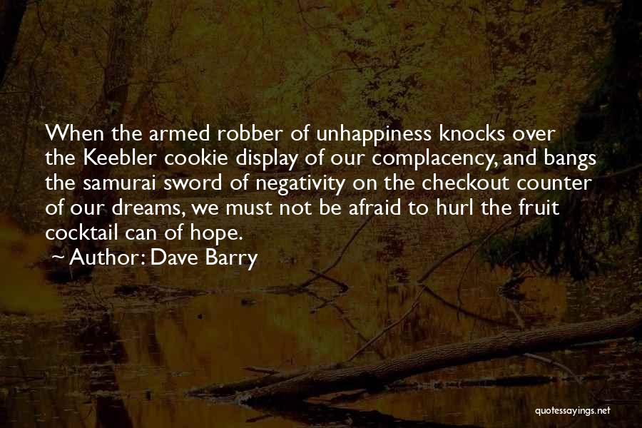 Hope And Dreams Quotes By Dave Barry