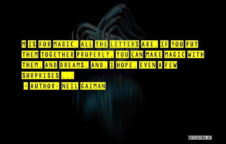 Hope And Dreams Quotes By Neil Gaiman