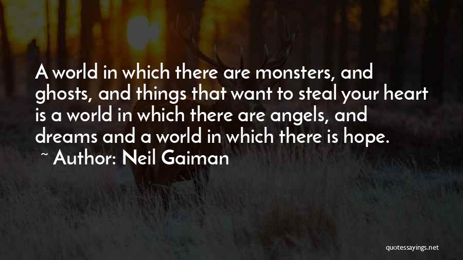 Hope And Dreams Quotes By Neil Gaiman