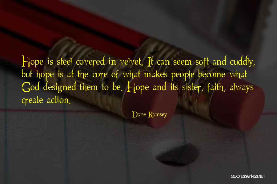 Hope And Faith In God Quotes By Dave Ramsey