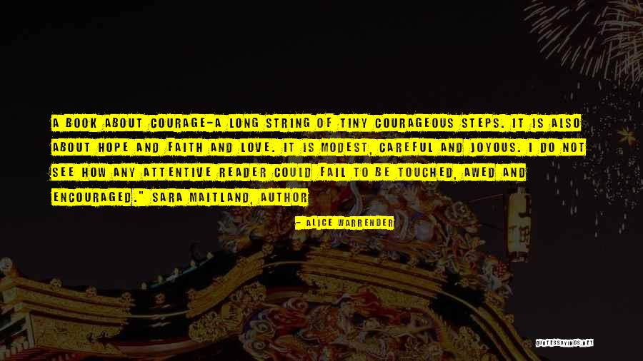 Hope And Faith Quotes By Alice Warrender Hope And Faith Quotes By Alice Warrender