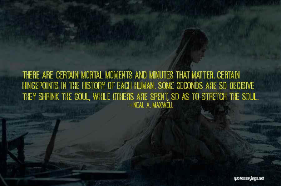 Hope And Faith Quotes By Neal A. Maxwell Hope And Faith Quotes By Neal A. Maxwell