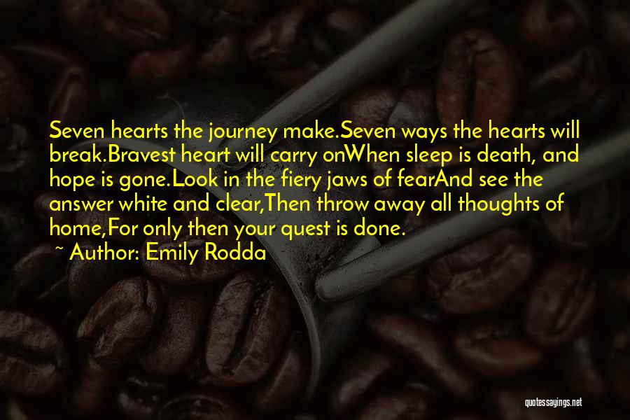 Hope And Fear Quotes By Emily Rodda