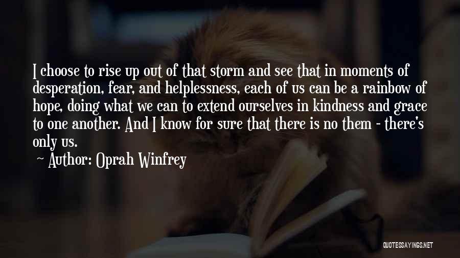 Hope And Fear Quotes By Oprah Winfrey