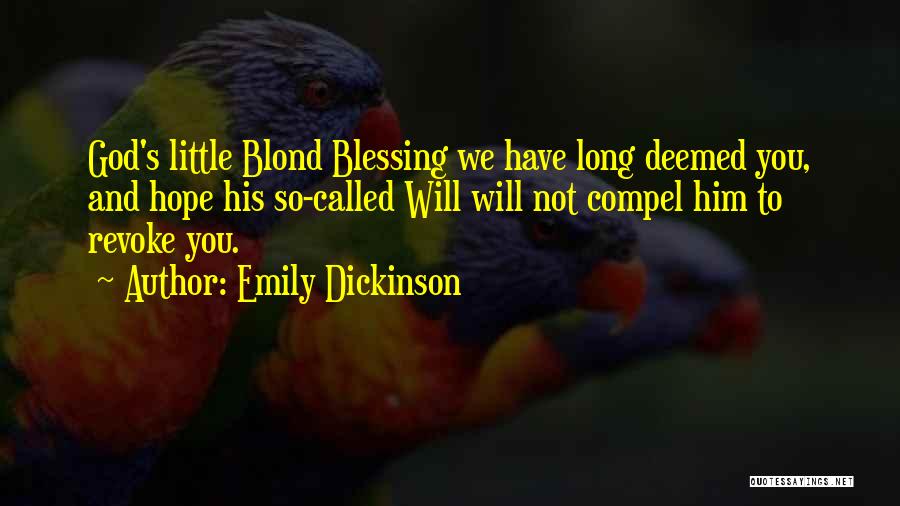 Hope And God Quotes By Emily Dickinson