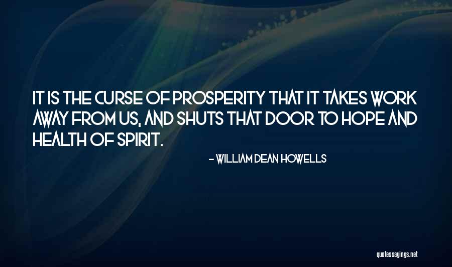 Hope And Health Quotes By William Dean Howells Hope And Health Quotes By William Dean Howells