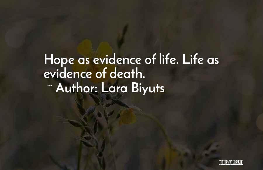 Hope And Hopelessness Quotes By Lara Biyuts