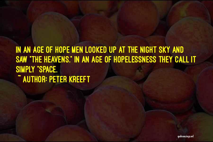 Hope And Hopelessness Quotes By Peter Kreeft