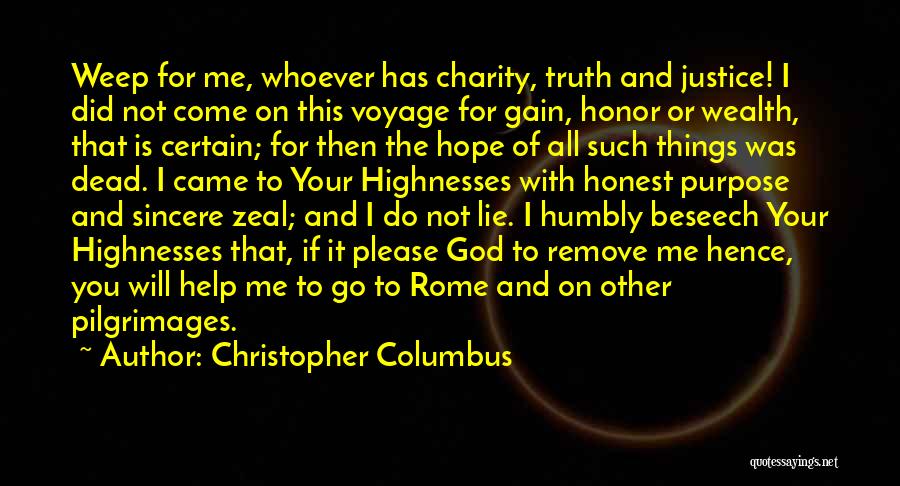 Hope And Justice Quotes By Christopher Columbus