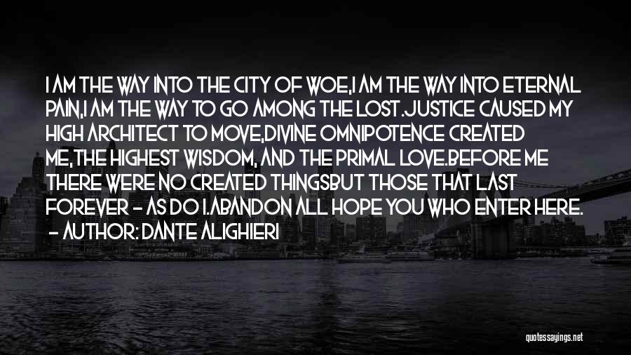 Hope And Justice Quotes By Dante Alighieri