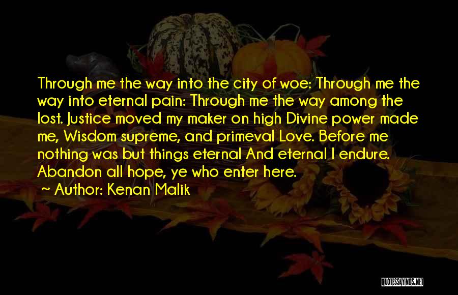 Hope And Justice Quotes By Kenan Malik