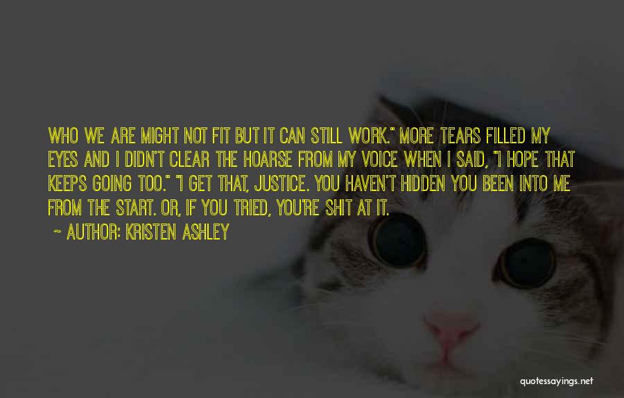 Hope And Justice Quotes By Kristen Ashley