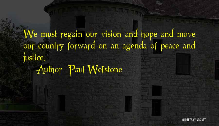 Hope And Justice Quotes By Paul Wellstone
