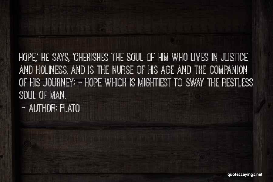 Hope And Justice Quotes By Plato