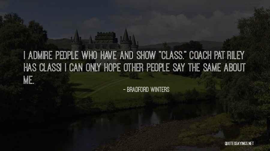 Hope And Leadership Quotes By Bradford Winters Hope And Leadership Quotes By Bradford Winters