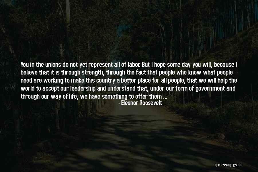 Hope And Leadership Quotes By Eleanor Roosevelt Hope And Leadership Quotes By Eleanor Roosevelt
