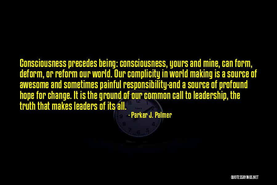 Hope And Leadership Quotes By Parker J. Palmer Hope And Leadership Quotes By Parker J. Palmer