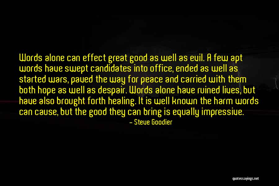Hope And Leadership Quotes By Steve Goodier Hope And Leadership Quotes By Steve Goodier