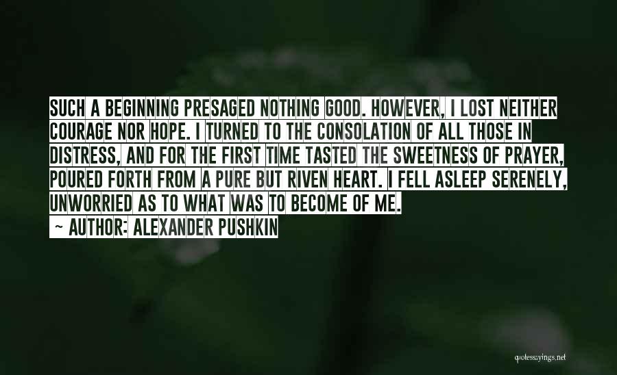 Hope And Prayer Quotes By Alexander Pushkin